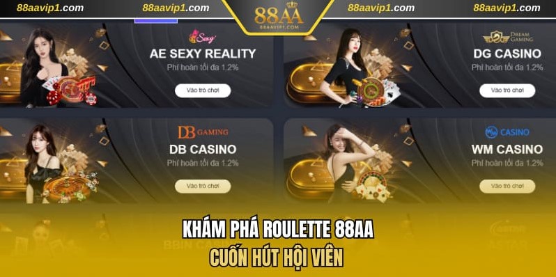 Khám phá Roulette 88AA cuốn hút hội viên