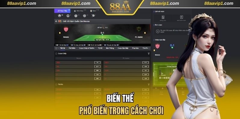 Một số biến thể phổ biến trong cách chơi